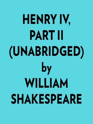 cover image of Henry Iv, Part Ii (Unabridged)